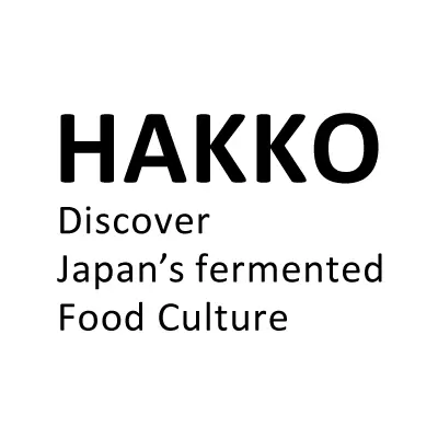 HAKKO - Discover Japan’s Fermented Food Culture-