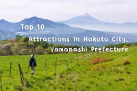 10 Recommended Tourist Spots in Hokuto City , Yamanashi Prefecture: Enjoy Scenic Views, Food, and Nature