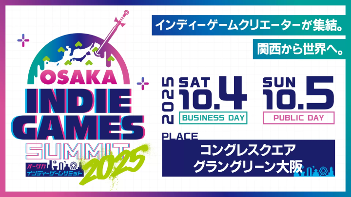 First time in Osaka! OSAKA INDIE GAMES SUMMIT 2025 Overview and Ticket Information