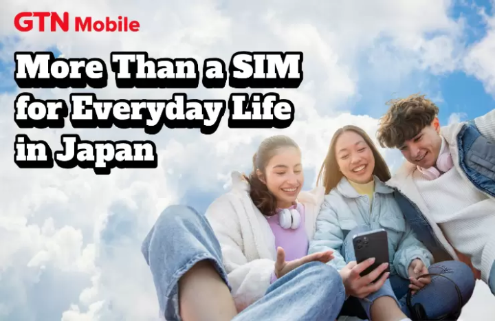 在日本，外国人使用哪款语音SIM卡最好？GTN Mobile