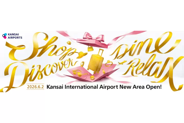 24 New Reasons to Visit Osaka's Kansai International Airport