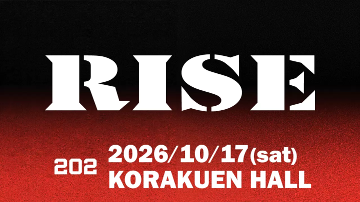 在日本舉辦的「RISE202」的門票現已開始發售。