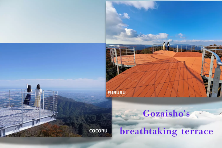 "COCORU" and "FURURU," scenic terraces located on Mt. Gozaisho.